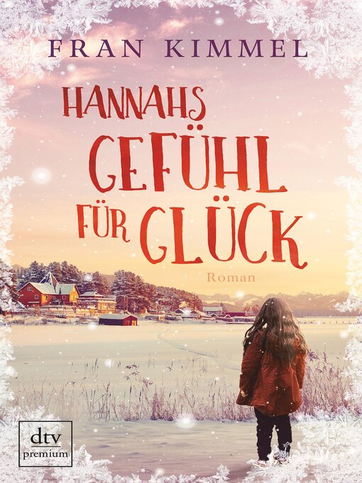 Title details for Hannahs Gefühl für Glück by Fran Kimmel - Available